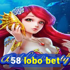 58 lobo bet